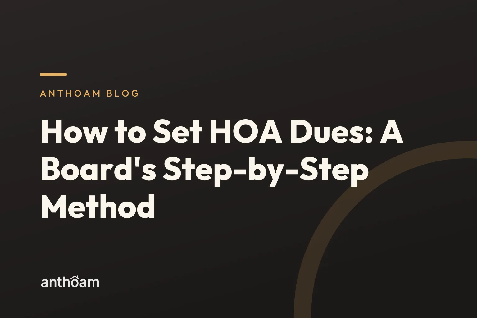 How to Set HOA Dues: A Board's Step-by-Step Method